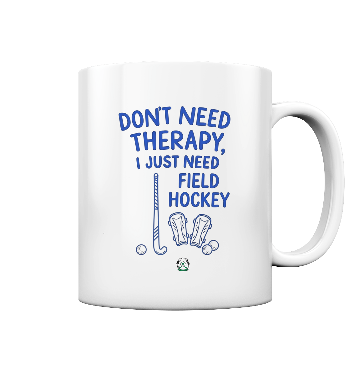 Don't Need Therapy - Tasse glossy - Hockeycarl