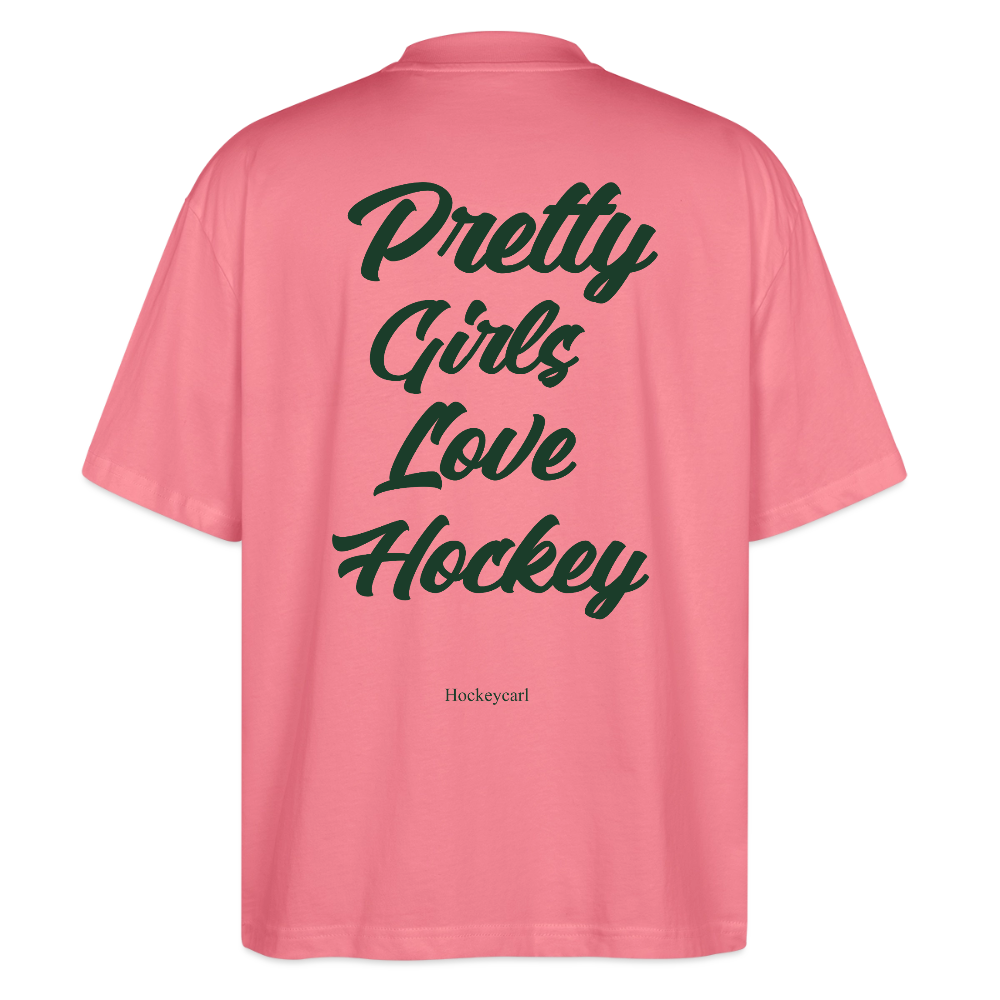 Pretty Girls Love Hockey – Organic Oversized T-Shirt - Pink 