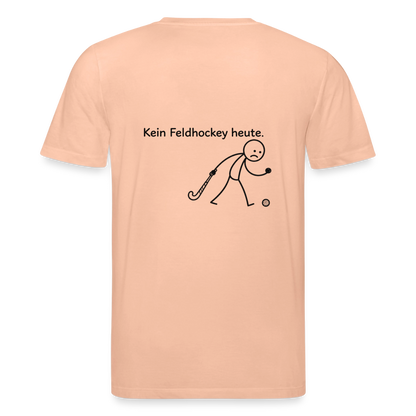 Kein Feldhockey heute. T-Shirt - Pfirsich