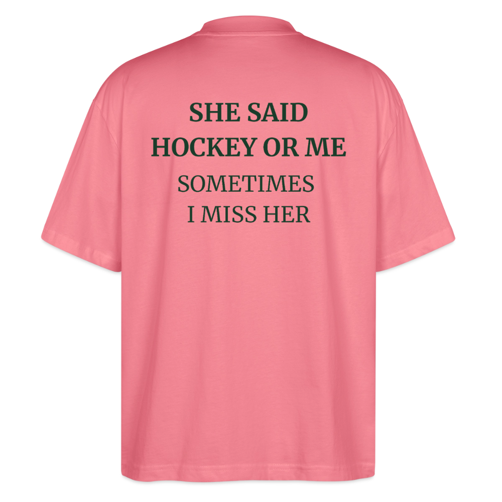 Hockey or Me – Organic Oversized Shirt - Pink 