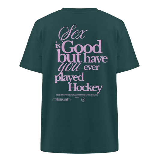 Sex is good - Heavy Oversized Organic Shirt - Hockeycarl