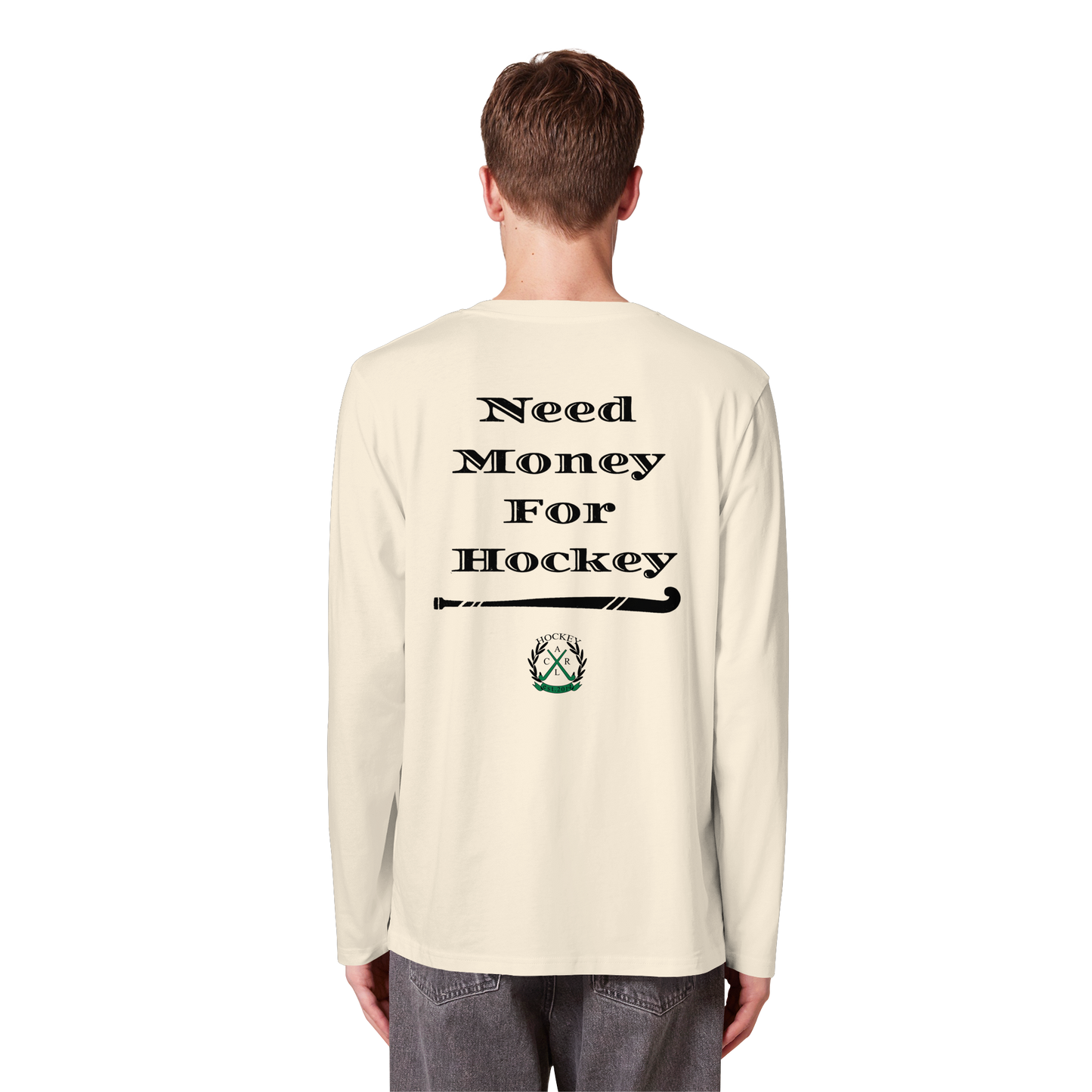 Need Money For Hockey - Organic Longsleeve T-Shirt - Hockeycarl