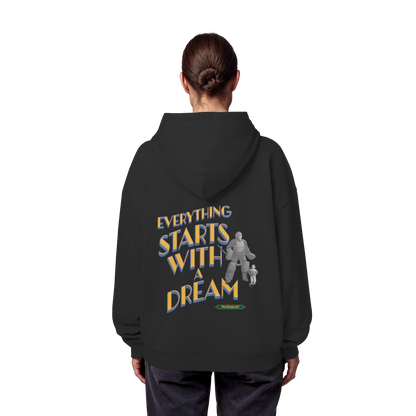 Everything starts with a Dream  - Organic Oversize Hoodie - Hockeycarl