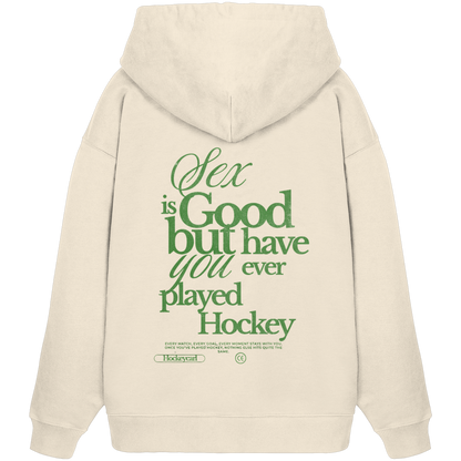 Sex is good - Organic Oversize Hoodie - Hockeycarl