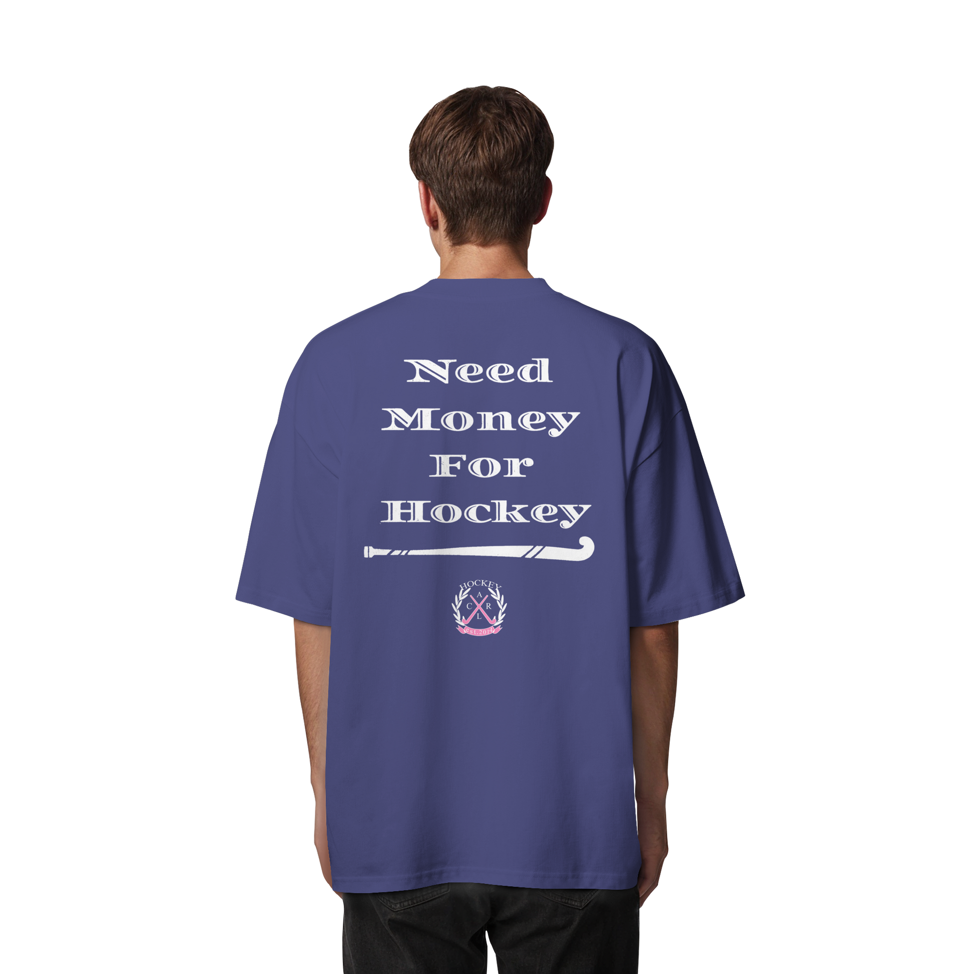 Need Money For Hockey - Organic Oversize Shirt - Hockeycarl