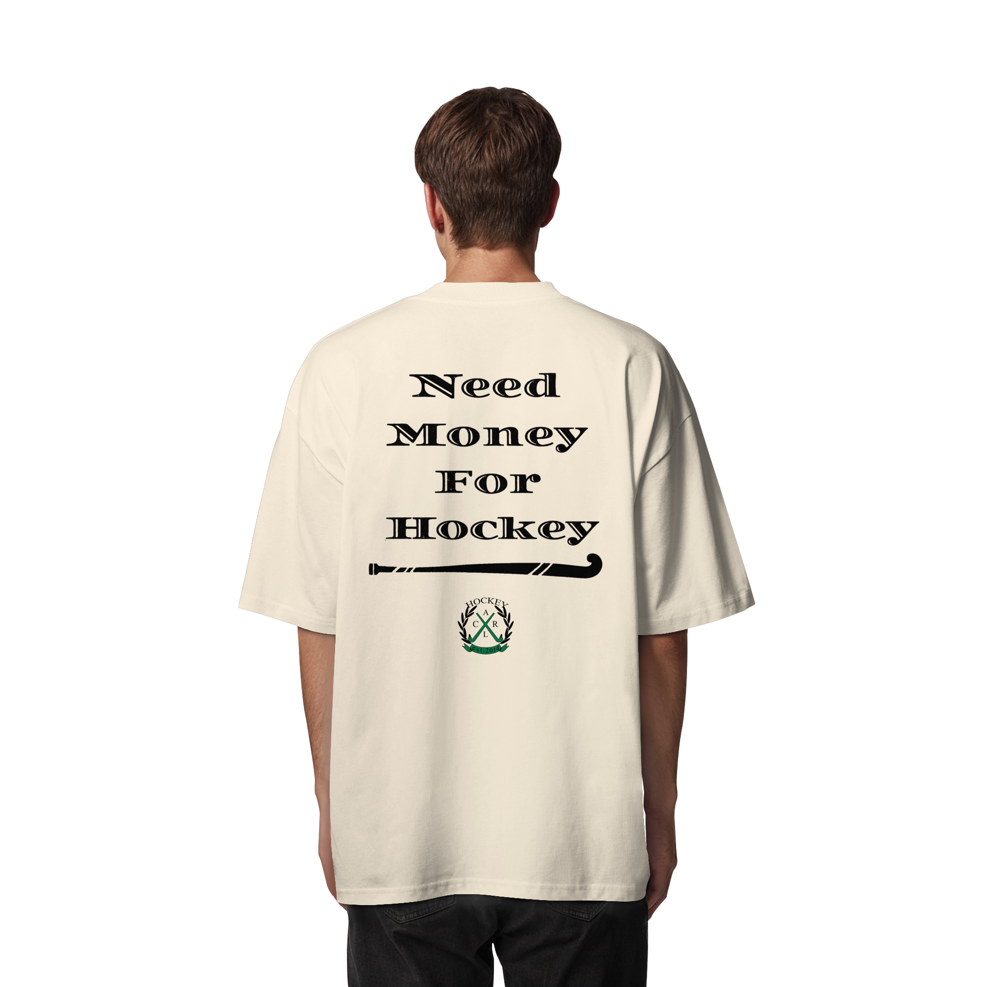 Need Money For Hockey - Organic Oversize Shirt - Hockeycarl