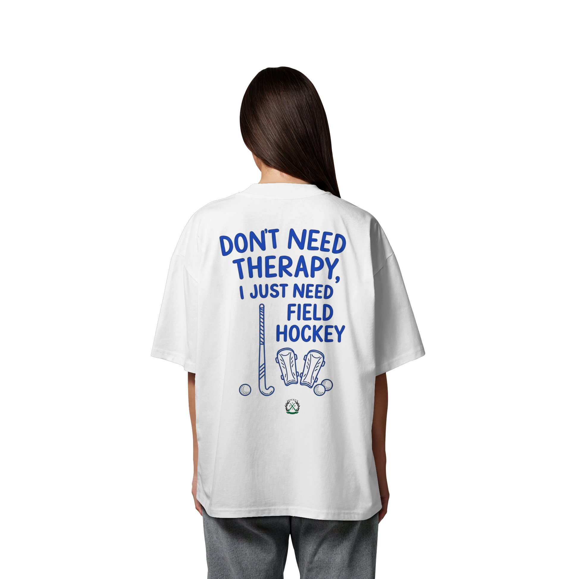 Don't Need Therapy  - Organic Oversize Shirt - Hockeycarl