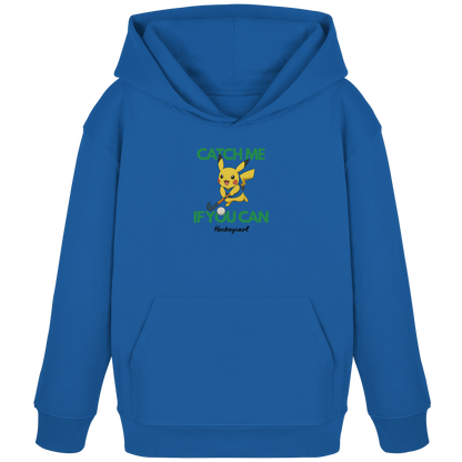Catch me if you can - Kids Organic Hoodie - Hockeycarl