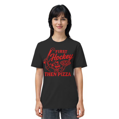 First Hockey. Then Pizza - Organic Shirt - Hockeycarl