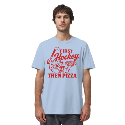 First Hockey. Then Pizza - Organic Shirt - Hockeycarl