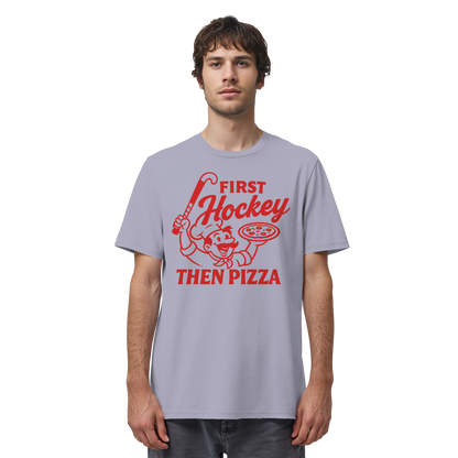 First Hockey. Then Pizza - Organic Shirt - Hockeycarl