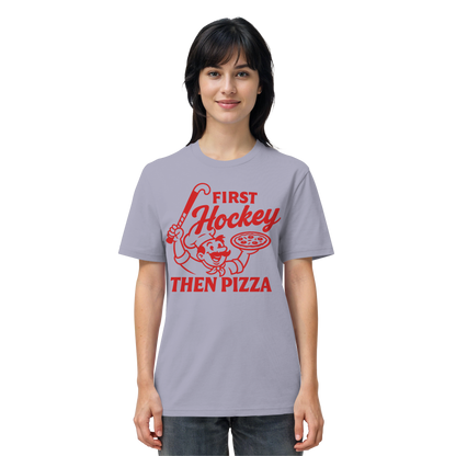 First Hockey. Then Pizza - Organic Shirt - Hockeycarl